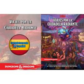 Dungeons & Dragons - Viajes Por La Ciudadela Radiante 